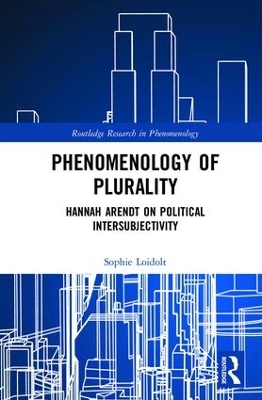 Phenomenology of Plurality by Sophie Loidolt