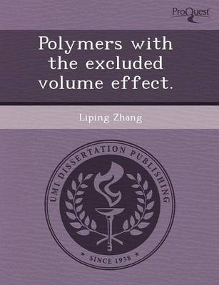 Polymers with the Excluded Volume Effect book