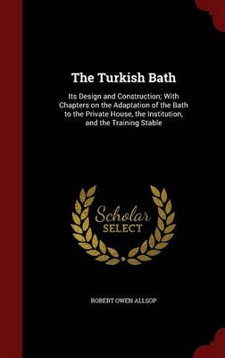 The Turkish Bath by Robert Owen Allsop