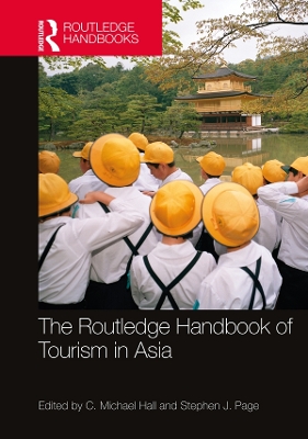The Routledge Handbook of Tourism in Asia book