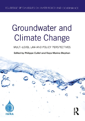 Groundwater and Climate Change: Multi-Level Law and Policy Perspectives book