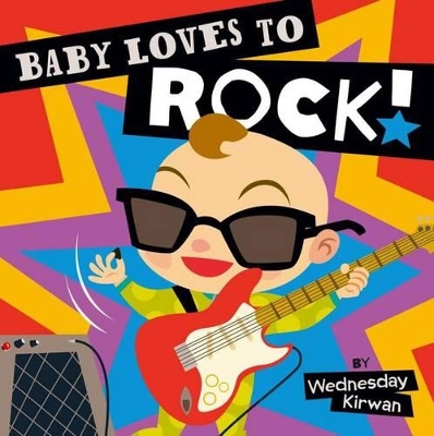 Baby Loves to Rock! book