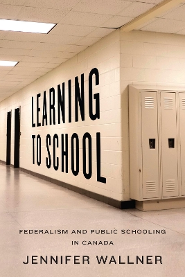 Learning to School by Jennifer Wallner