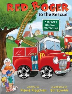 Red Roger to the Rescue book