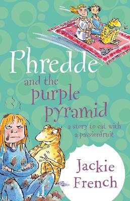 Phredde and the Purple Pyramid by Jackie French
