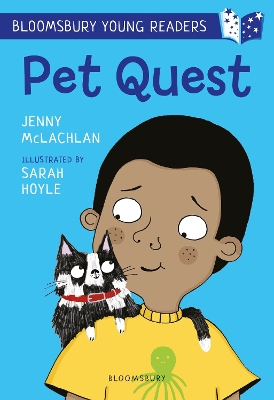 Pet Quest: A Bloomsbury Young Reader by Jenny McLachlan