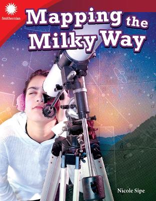 Mapping the Milky Way (Grade 3) book