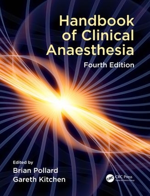 Handbook of Clinical Anaesthesia, Fourth edition by Brian Pollard