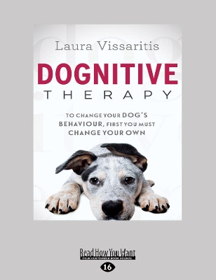 Dognitive Therapy by Laura Vissaritis
