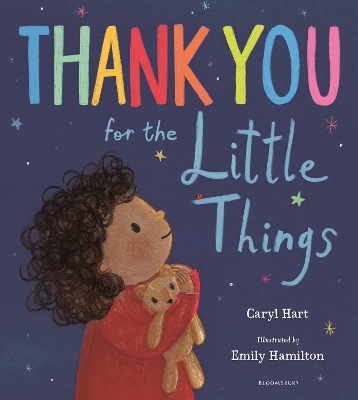 Thank You for the Little Things by Caryl Hart