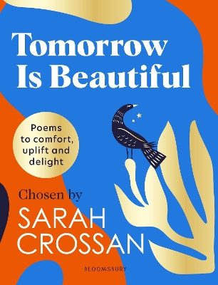 Tomorrow Is Beautiful: The perfect poetry collection for anyone searching for a beautiful world... book