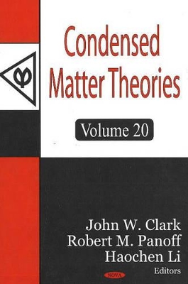 Condensed Matter Theories, Volume 20 by John W. Clark