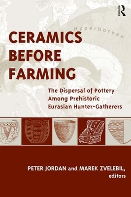 Ceramics Before Farming by Peter Jordan