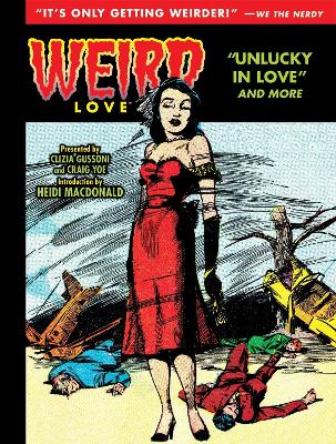 Weird Love Unlucky In Love book