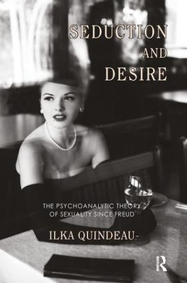 Seduction and Desire by Ilka Quindeau