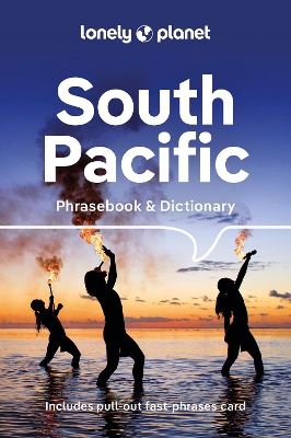 Lonely Planet South Pacific Phrasebook by Lonely Planet