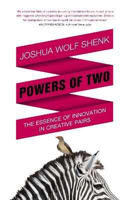 Powers of Two by Joshua Wolf Shenk