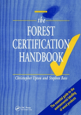 Forest Certification Handbook by Kogan Page Ltd.