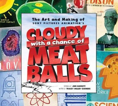 Art and Making of Cloudy with a Chance of Meatballs book
