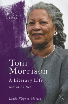 Toni Morrison: A Literary Life book