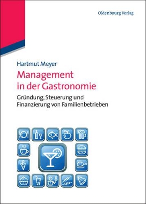Management in der Gastronomie by Hartmut Meyer
