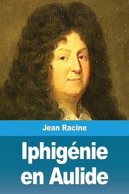 Iphigénie en Aulide book