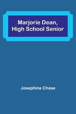 Marjorie Dean, High School Senior book