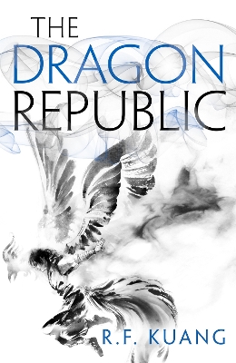 The Dragon Republic (The Poppy War, Book 2) book