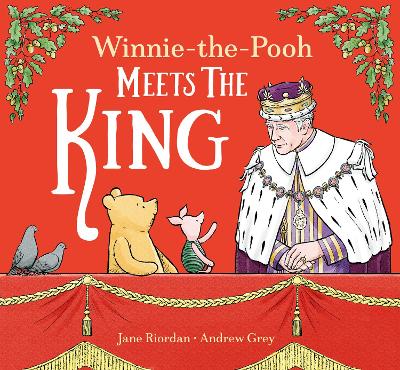 Winnie-the-Pooh Meets the King book