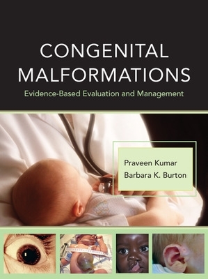 Congenital Malformations: Evidence-Based Evaluation and Management book