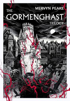 Gormenghast Trilogy by Mervyn Peake