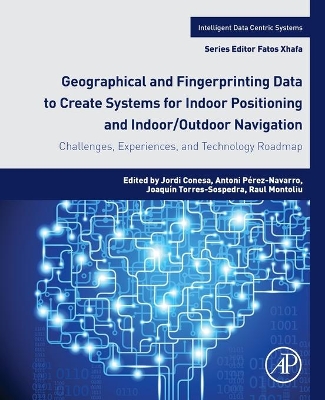 Geographical and Fingerprinting Data for Positioning and Navigation Systems book