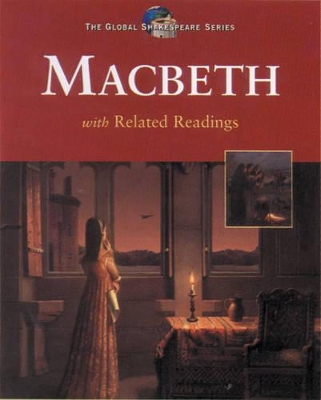 Global Shakespeare Series: Macbeth - Student Edition book