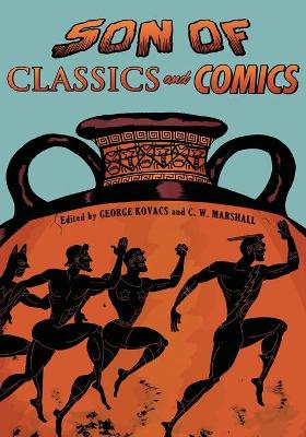 Son of Classics and Comics by George Kovacs