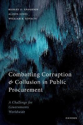 Combatting Corruption and Collusion in Public Procurement: A Challenge for Governments Worldwide book