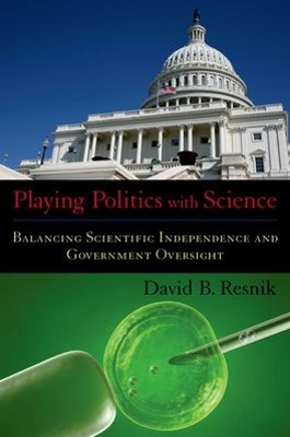 Playing Politics with Science book