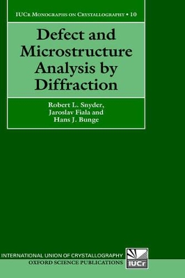 Defect and Microstructure Analysis by Diffraction book