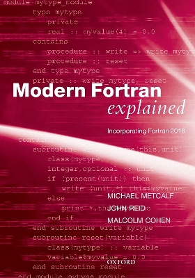 Modern Fortran Explained: Incorporating Fortran 2018 by Michael Metcalf