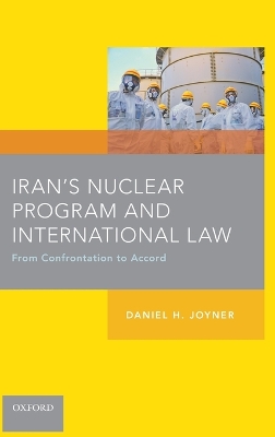 Iran's Nuclear Program and International Law book