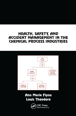 Health, Safety, and Accident Management in the Chemical Process Industries: A Complete Compressed Domain Approach book