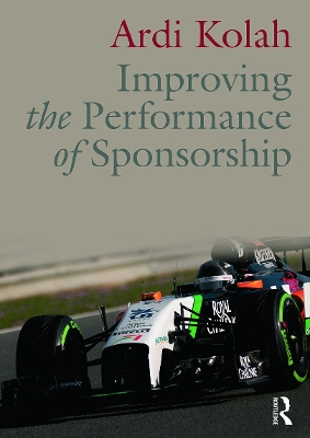 Improving the Performance of Sponsorship by Ardi Kolah