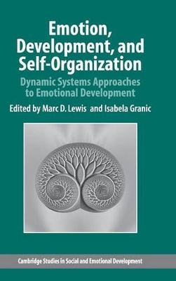 Emotion, Development, and Self-Organization by Marc D. Lewis
