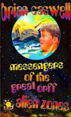 Messengers of the Great Orff by Brian Caswell
