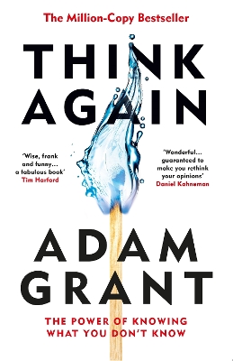 Think Again: The Power of Knowing What You Don't Know book