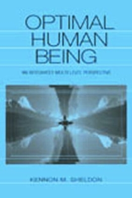 Optimal Human Being by Kennon M. Sheldon