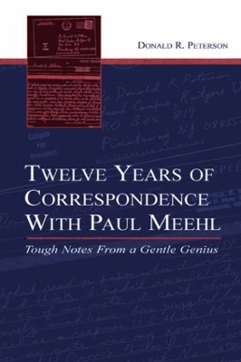 Twelve Years of Correspondence with Paul Meehl book