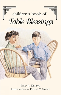 Children's Book of Table Blessings book