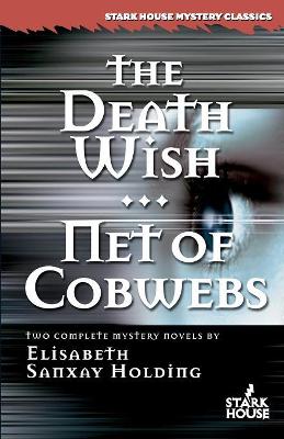 Death Wish/Net of Cobwebs book