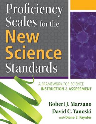 Proficiency Scales for the New Science Standards book