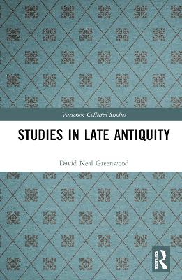 Studies in Late Antiquity book